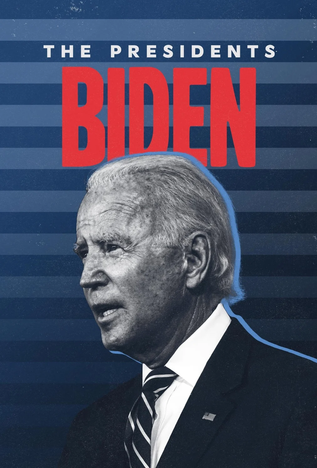 The Presidents: Joe Biden