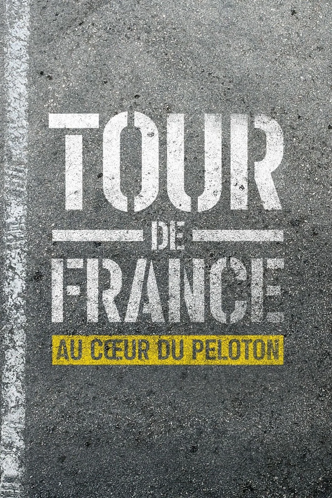 Tour de France: Unchained (Season 1)