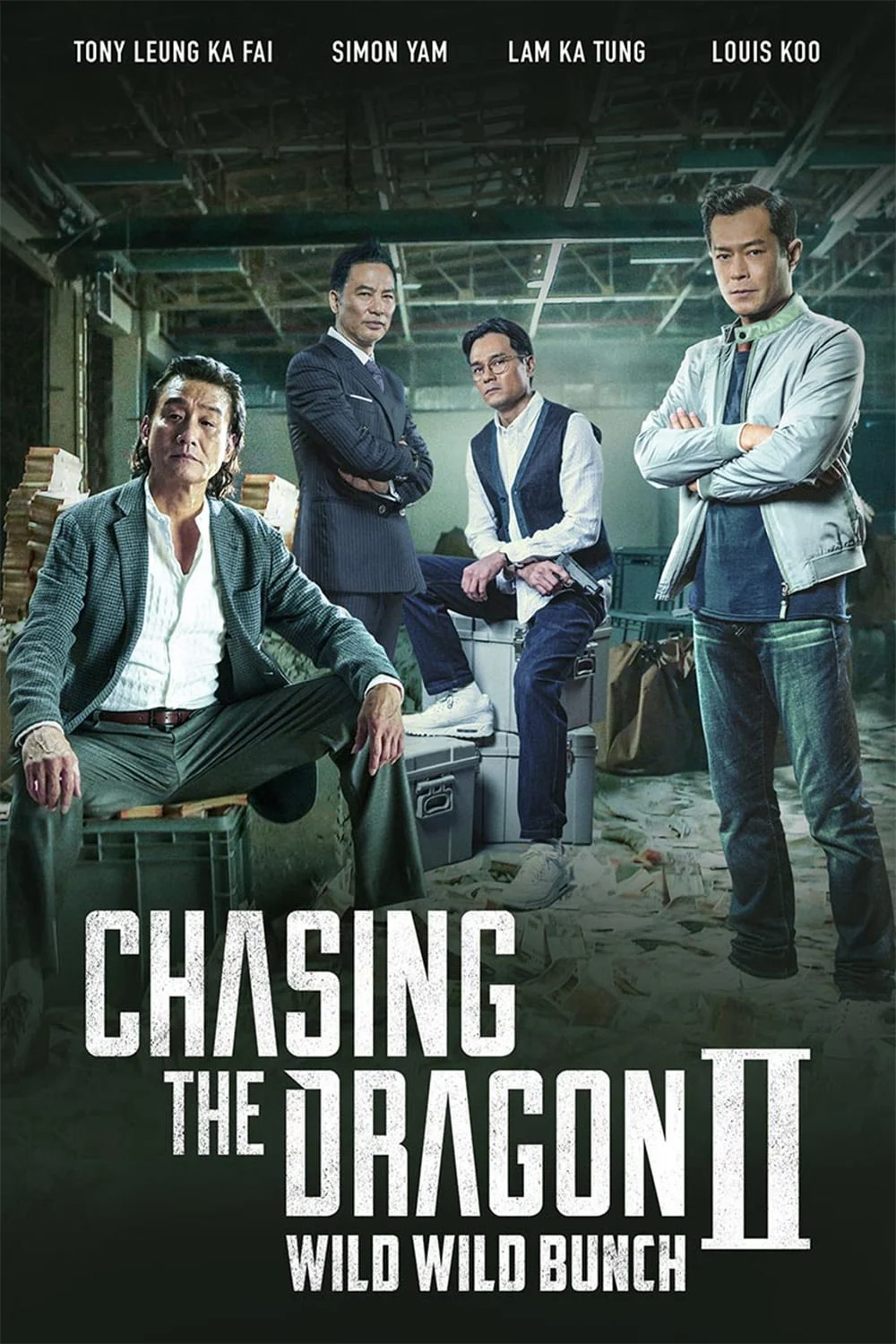 Chasing The Dragon II: Wild Wild Bunch