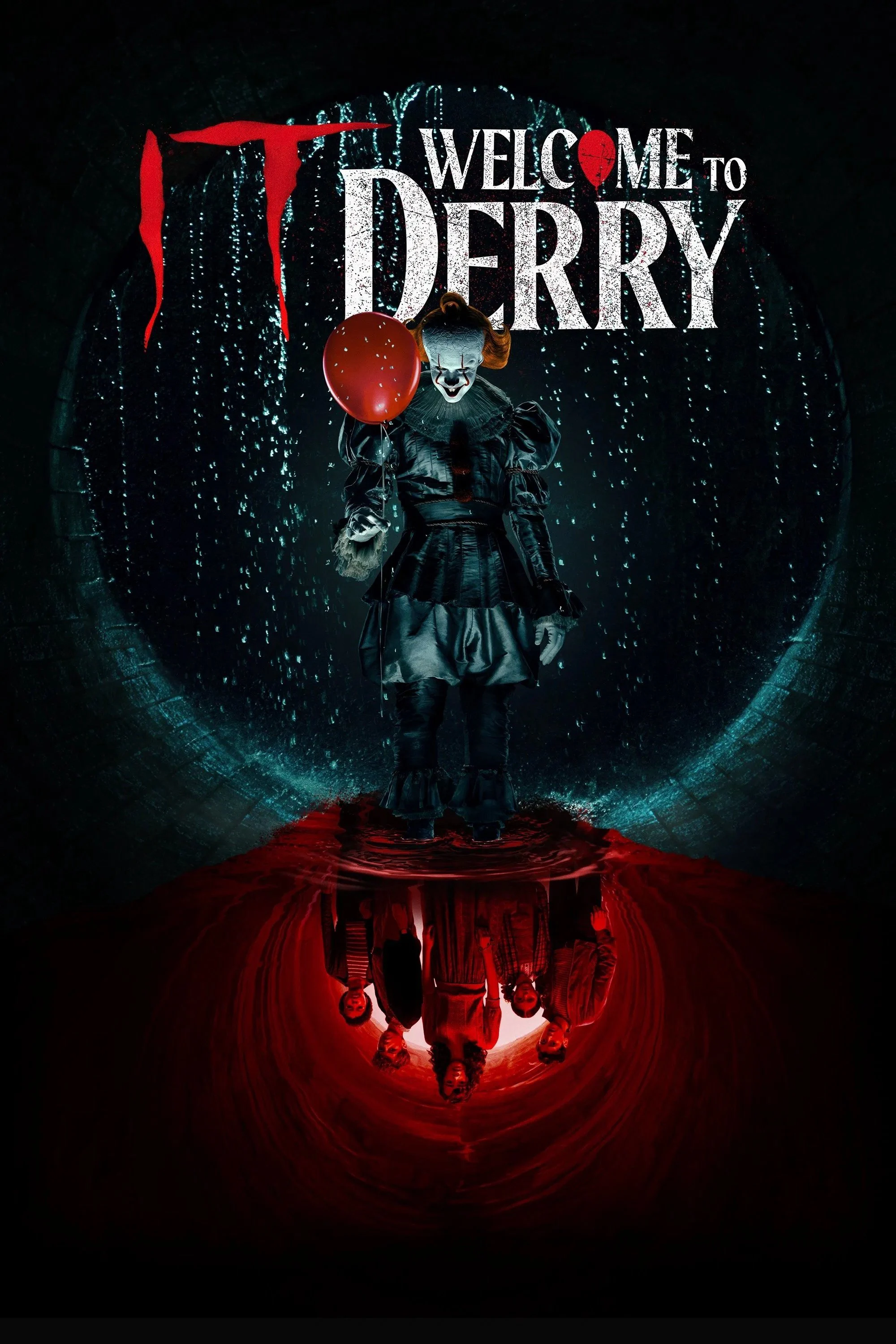 IT: Welcome To Derry