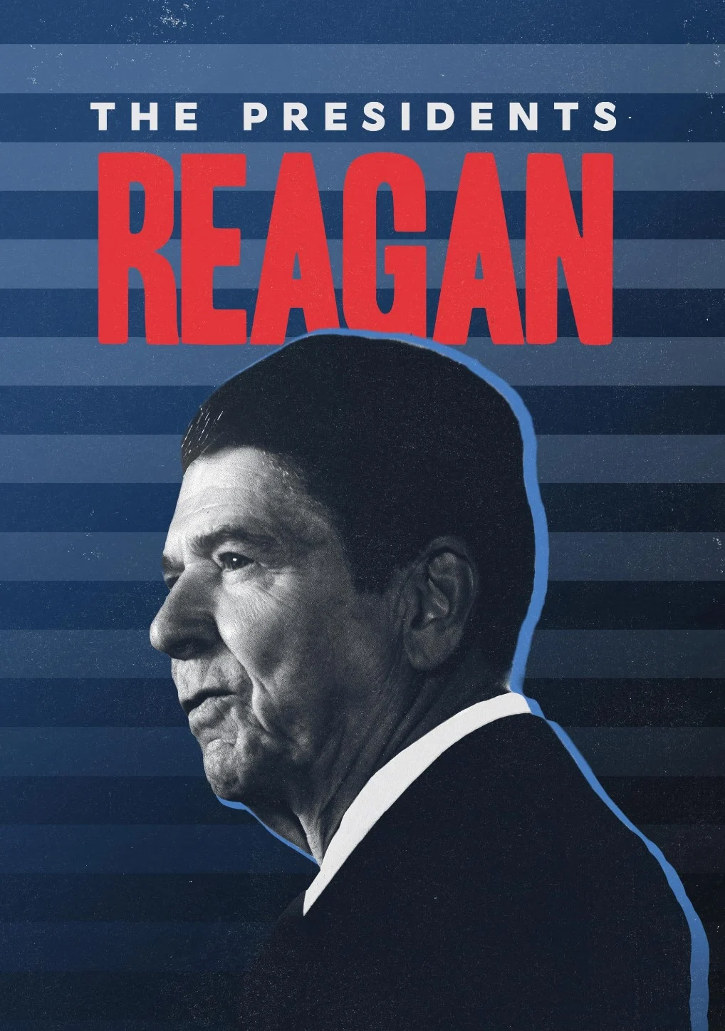 The Presidents: Ronald Reagan
